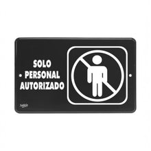 Cargar imagen en el visor de la galería, SEÑAL PERSONAL AUTORIZADO 23x15 CM