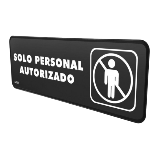 SEÑAL SOLO PERSONAL AUTORIZADO 23x7.5